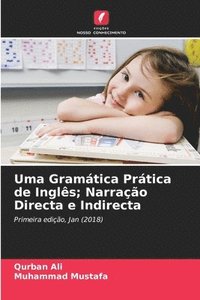 bokomslag Uma Gramtica Prtica de Ingls; Narrao Directa e Indirecta