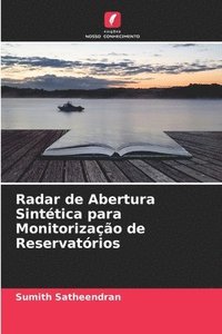 bokomslag Radar de Abertura Sinttica para Monitorizao de Reservatrios