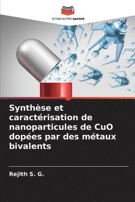 bokomslag Synthse et caractrisation de nanoparticules de CuO dopes par des mtaux bivalents