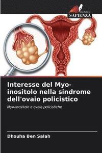 bokomslag Interesse del Myo-inositolo nella sindrome dell'ovaio policistico