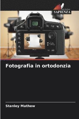 bokomslag Fotografia in ortodonzia