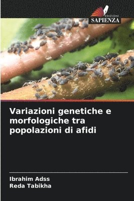 bokomslag Variazioni genetiche e morfologiche tra popolazioni di afidi