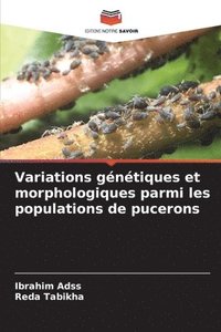 bokomslag Variations gntiques et morphologiques parmi les populations de pucerons