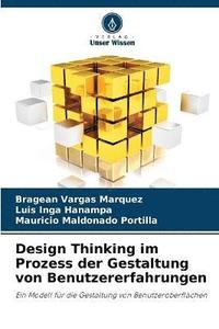 bokomslag Design Thinking im Prozess der Gestaltung von Benutzererfahrungen