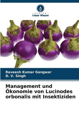 bokomslag Management und konomie von Lucinodes orbonalis mit Insektiziden