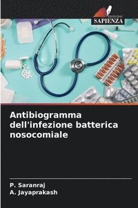 bokomslag Antibiogramma dell'infezione batterica nosocomiale