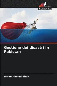 bokomslag Gestione dei disastri in Pakistan