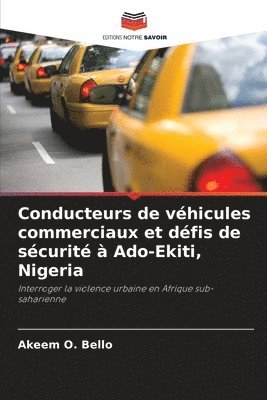 Conducteurs de vhicules commerciaux et dfis de scurit  Ado-Ekiti, Nigeria 1