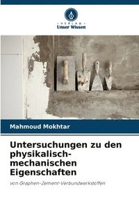 bokomslag Untersuchungen zu den physikalisch-mechanischen Eigenschaften