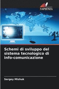 bokomslag Schemi di sviluppo del sistema tecnologico di info-comunicazione