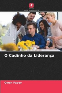 bokomslag O Cadinho da Liderana