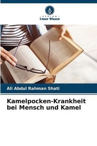 bokomslag Kamelpocken-Krankheit bei Mensch und Kamel