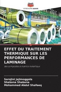 bokomslag Effet Du Traitement Thermique Sur Les Performances de Laminage