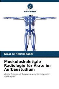 bokomslag Muskuloskelettale Radiologie fr rzte im Aufbaustudium