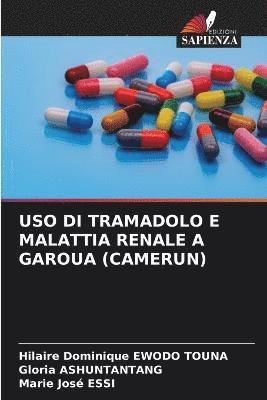 USO Di Tramadolo E Malattia Renale a Garoua (Camerun) 1
