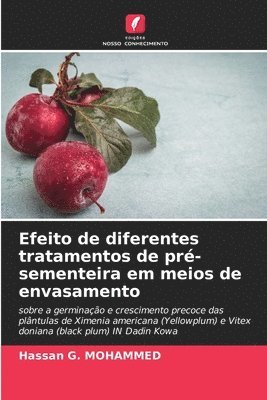 Efeito de diferentes tratamentos de pr-sementeira em meios de envasamento 1