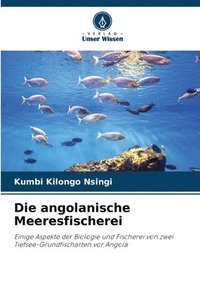 bokomslag Die angolanische Meeresfischerei