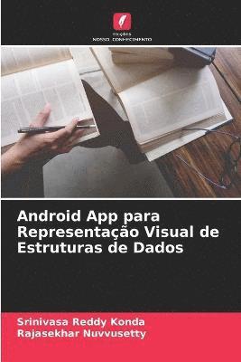bokomslag Android App para Representao Visual de Estruturas de Dados