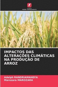 bokomslag Impactos Das Alteraes Climticas Na Produo de Arroz