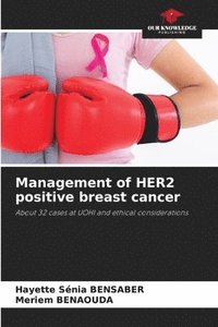 bokomslag Management of HER2 positive breast cancer