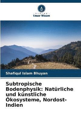 Subtropische Bodenphysik 1