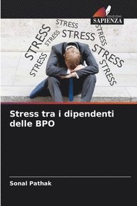 bokomslag Stress tra i dipendenti delle BPO