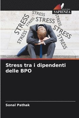 Stress tra i dipendenti delle BPO 1