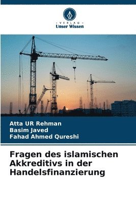 Fragen des islamischen Akkreditivs in der Handelsfinanzierung 1