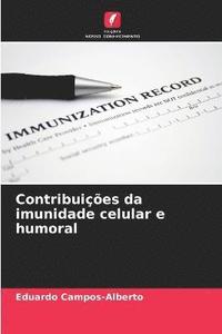 bokomslag Contribuies da imunidade celular e humoral