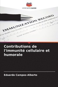 bokomslag Contributions de l'immunit cellulaire et humorale