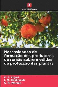 bokomslag Necessidades de formao dos produtores de roms sobre medidas de proteco das plantas