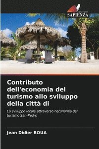 bokomslag Contributo dell'economia del turismo allo sviluppo della citt di