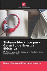bokomslag Sistema Mecnico para Gerao de Energia Elctrica