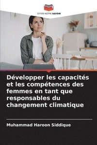 bokomslag Dvelopper les capacits et les comptences des femmes en tant que responsables du changement climatique