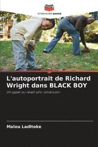 bokomslag L'autoportrait de Richard Wright dans BLACK BOY