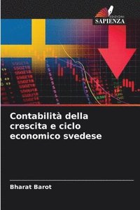 bokomslag Contabilit della crescita e ciclo economico svedese