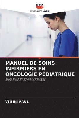 Manuel de Soins Infirmiers En Oncologie Pdiatrique 1