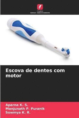 Escova de dentes com motor 1