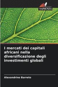bokomslag I mercati dei capitali africani nella diversificazione degli investimenti globali