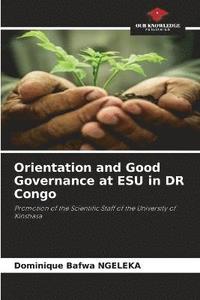 bokomslag Orientation and Good Governance at ESU in DR Congo