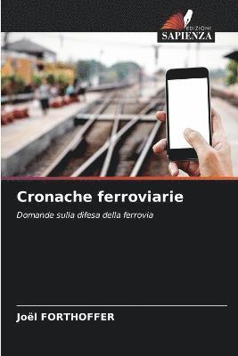 bokomslag Cronache ferroviarie