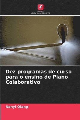 Dez programas de curso para o ensino de Piano Colaborativo 1