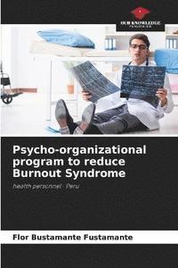 bokomslag Psycho-organizational program to reduce Burnout Syndrome