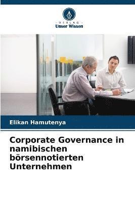 Corporate Governance in namibischen brsennotierten Unternehmen 1