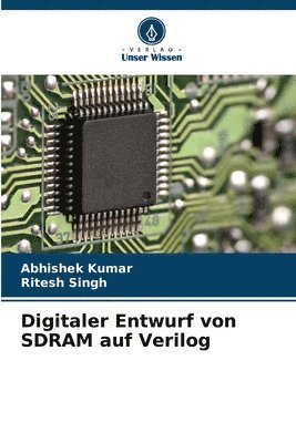 bokomslag Digitaler Entwurf von SDRAM auf Verilog