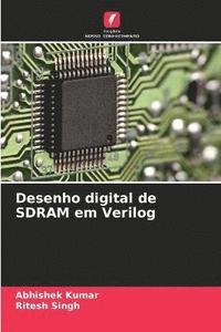 bokomslag Desenho digital de SDRAM em Verilog
