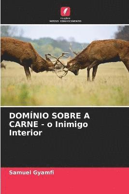 bokomslag DOMNIO SOBRE A CARNE - o Inimigo Interior