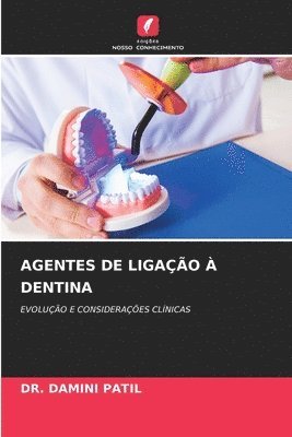 bokomslag Agentes de Ligao  Dentina