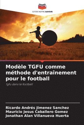 Modle TGFU comme mthode d'entranement pour le football 1