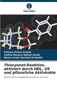bokomslag Thiocyanat-Reaktion, aktiviert durch HDL, US und pflanzliche Aktivkohle